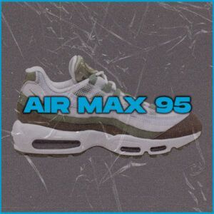 AIR MAX 95